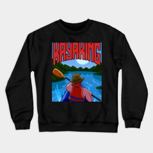 Kayaking Kayak Canoe Crewneck Sweatshirt